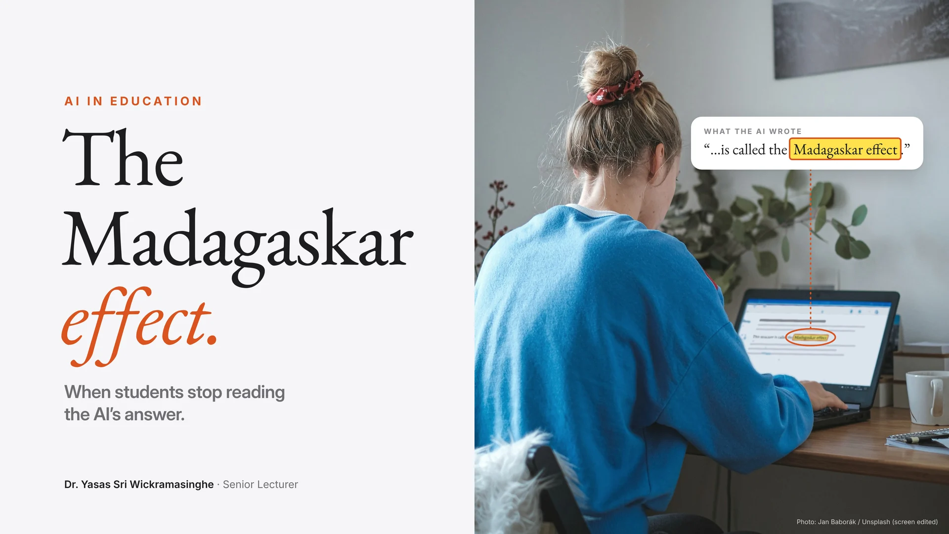 Cover: a student working at a laptop, with the highlighted phrase Madagaskar effect on the screen and the title The Madagaskar effect, when students stop reading the AI's answer.