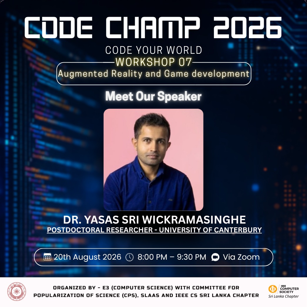 Code Champ 2026 Workshop 07 flyer — Augmented Reality and Game Development, with speaker Dr. Yasas Sri Wickramasinghe